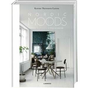 Nordic Moods (EN): A Guide to Successful Interior Decoration