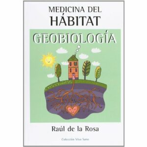 EDICIONES I Medicina Del Hábitat (Vivo Sano (integralia))