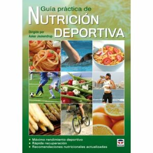 Guía Práctica De Nutrición Deportiva (DEPORTES)