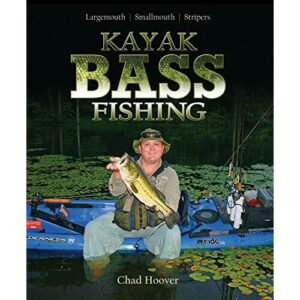 Kayak Bass Fishing: "Largemouth, Smallmouth, Stripers" (English Edition)